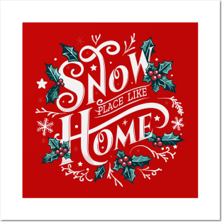 Snow Place Like Home - Winter Wonderland Posters and Art